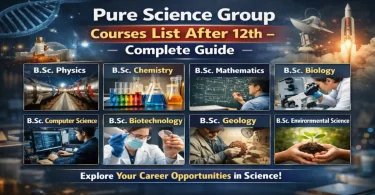 pure science group courses list after 12th complete guide