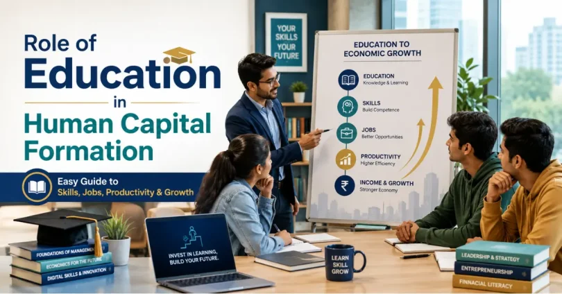 role of education in human capital formation easy guide